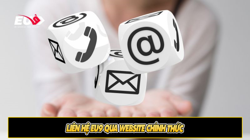 Liên hệ Eu9 qua website chính thức